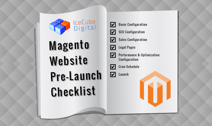 Magento Website Pre-Launch Checklist