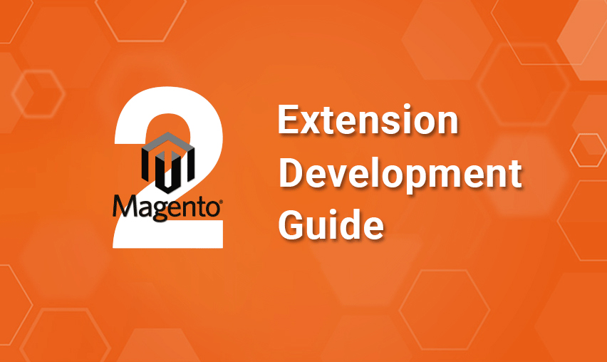 Magento 2 Module Development – Step By Step Guide for 2023