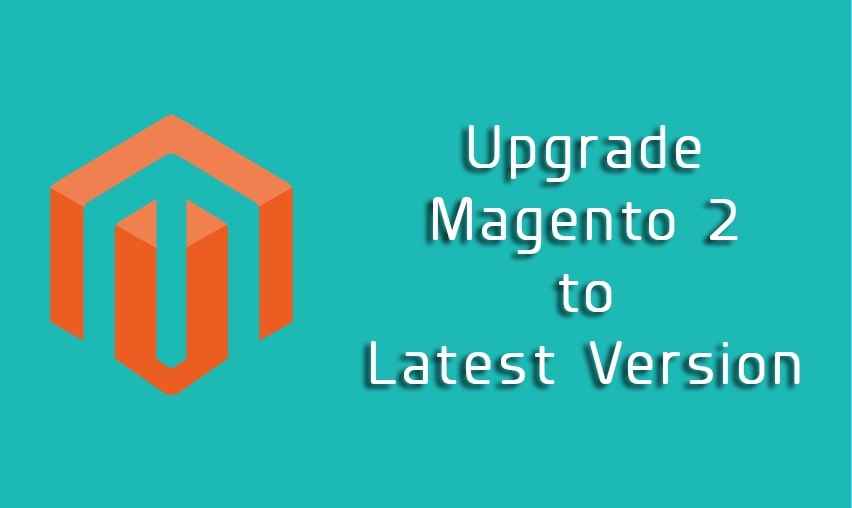 How To Upgrade Magento 2 Website To Latest Version
