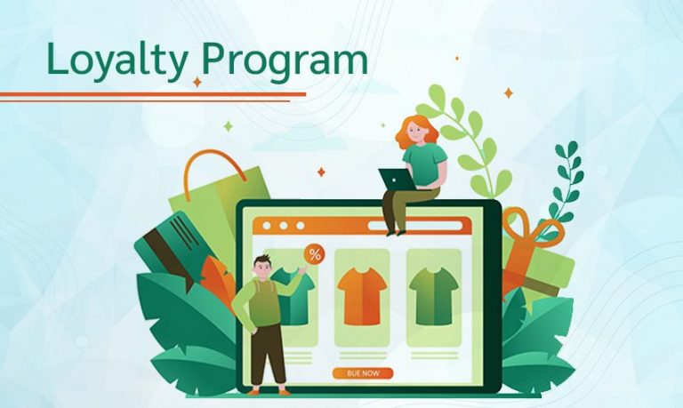Importance of Loyalty Program for eCommerce Business