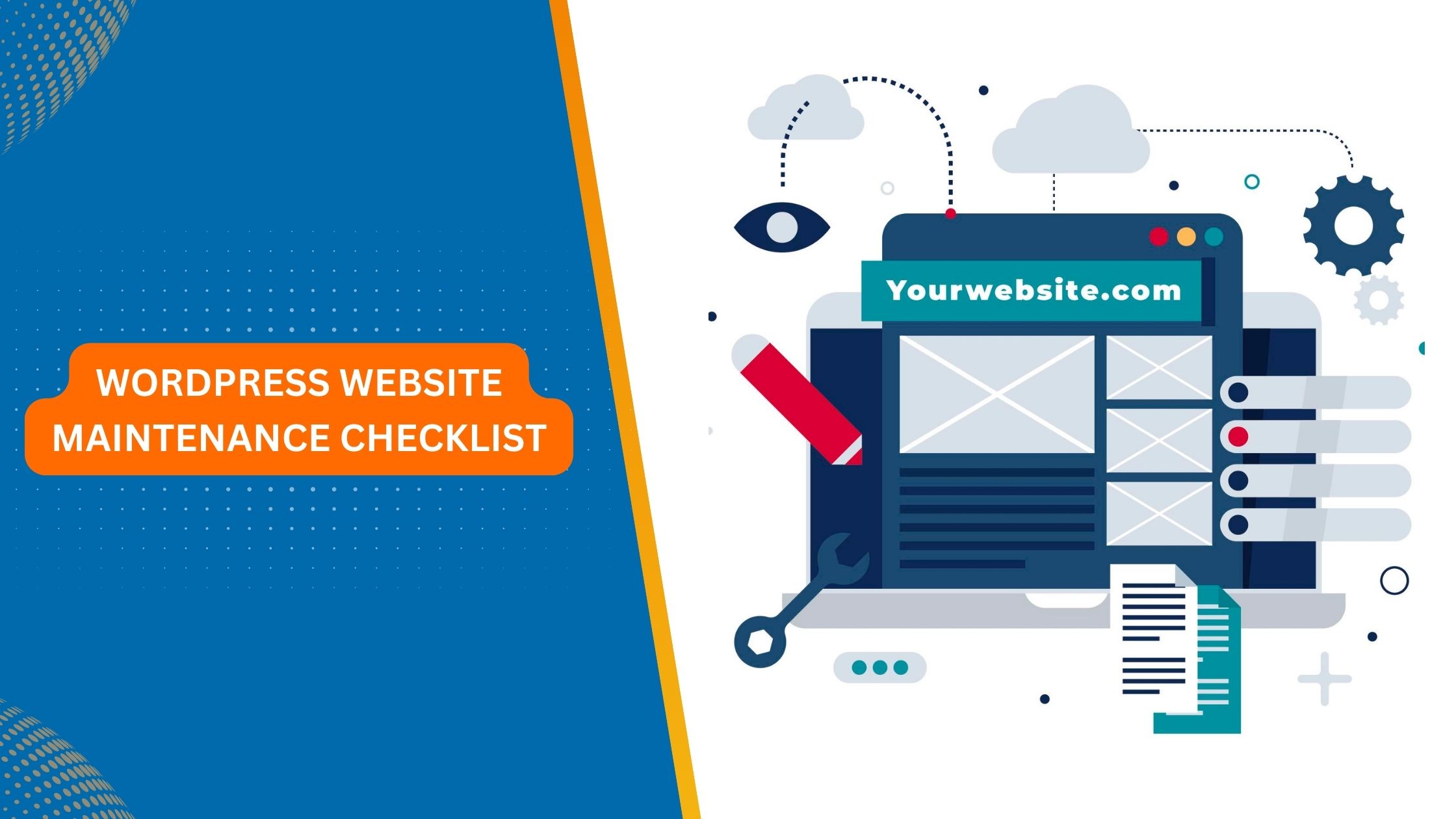 WordPress Website Maintenance Checklist