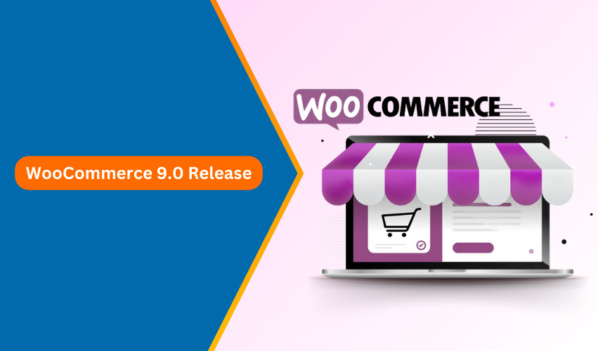 WooCommerce 9.0 Release