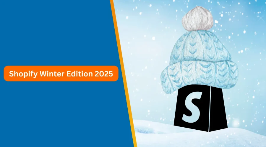 Shopify Winter Edition 2025