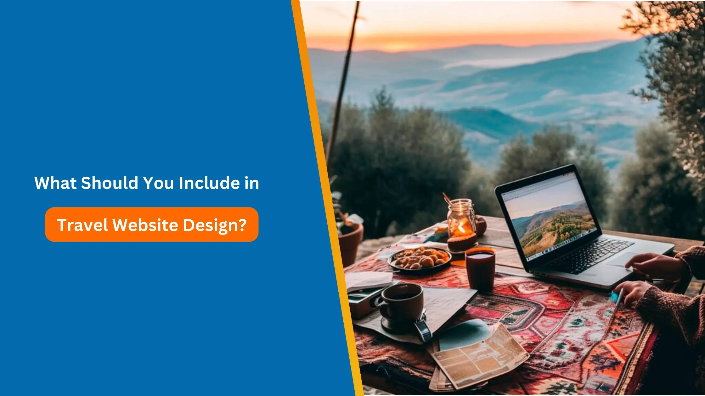 What Should You Include in a Travel Website Design?