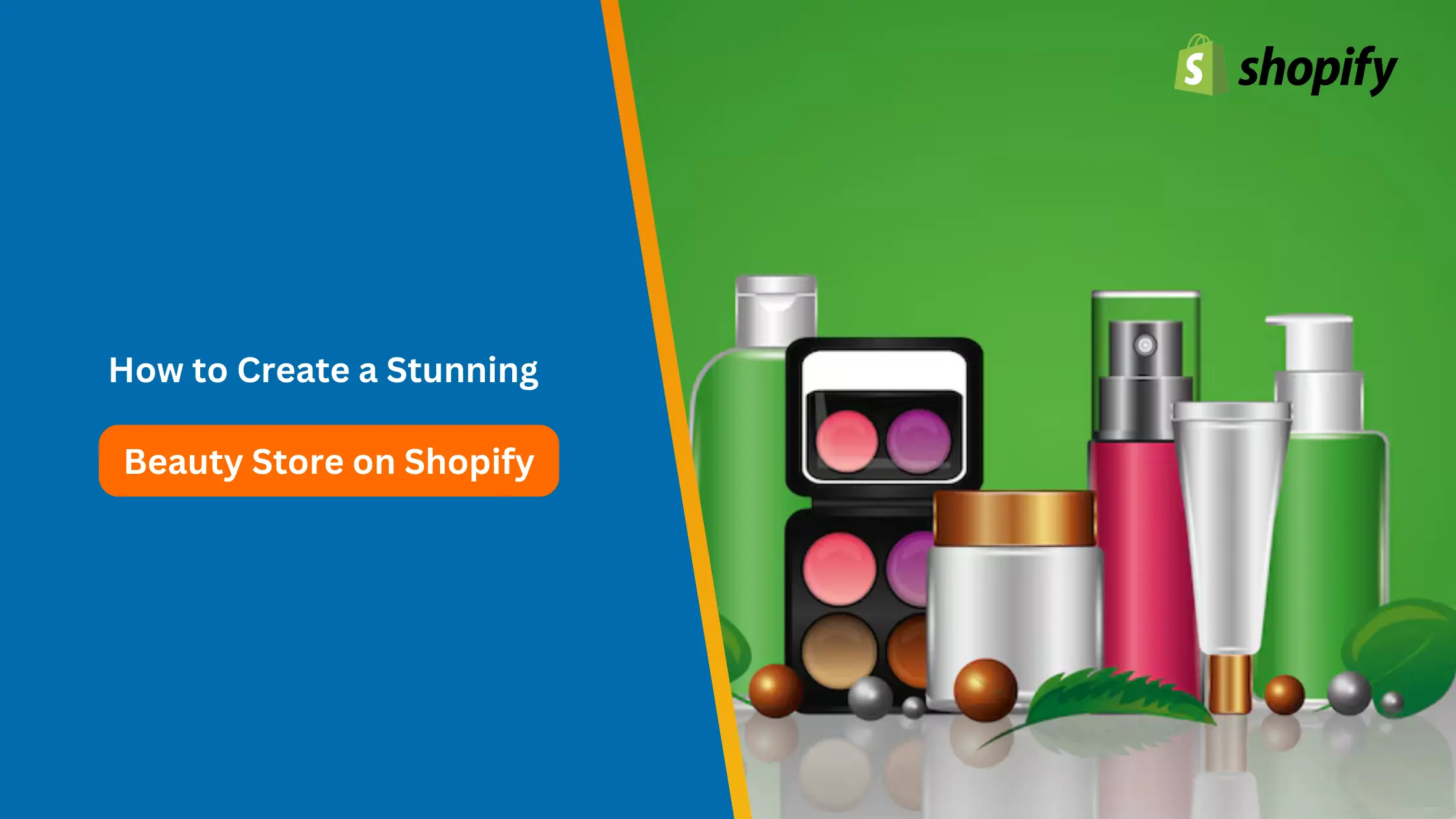 How to Create a Stunning Beauty Store on Shopify