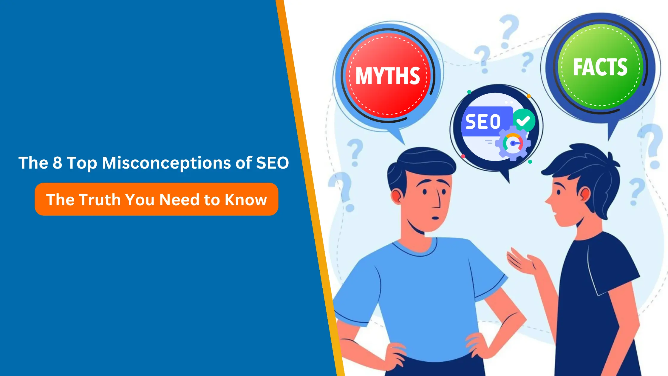 The 8 Top Misconceptions of SEO