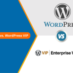 WordPress vs. WordPress VIP