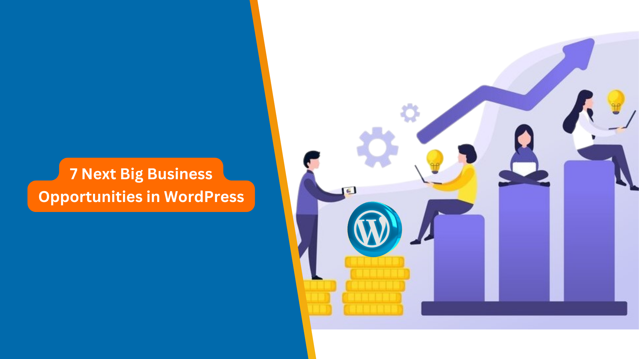 7 Next Big Business Opportunities in WordPress
