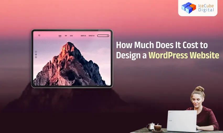 How Much Does It Cost to Design a WordPress Website