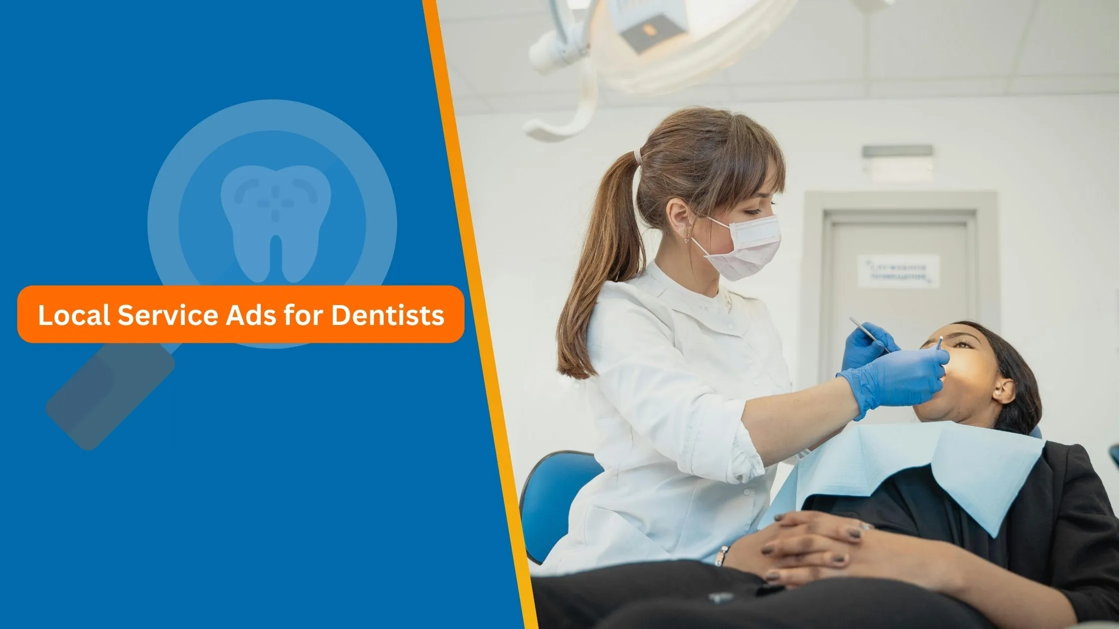 Mastering Local Service Ads for Dentists An In-Depth Guide