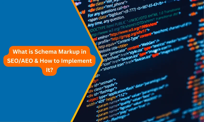 What is Schema Markup in SEO AEO & How to Implement It