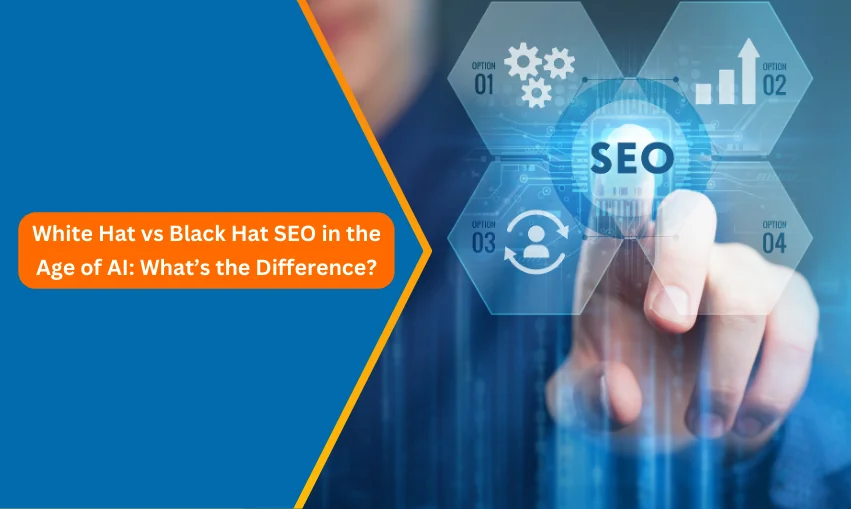 White Hat vs. Black Hat SEO in the Age of AI: What’s the Difference?