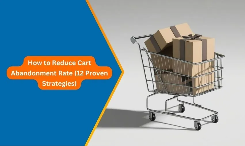 Checkout Page Optimization 12 Ways to Reduce Cart Abandonment